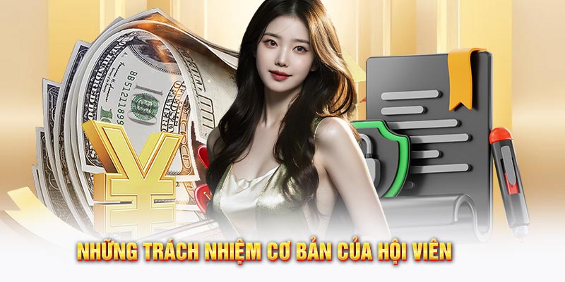 Những trách nhiệm cơ bản của hội viên